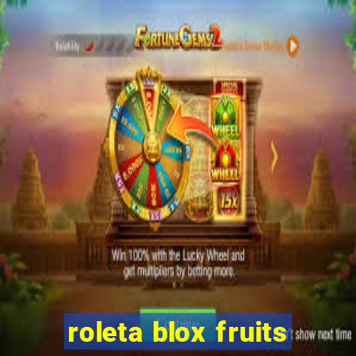 roleta blox fruits